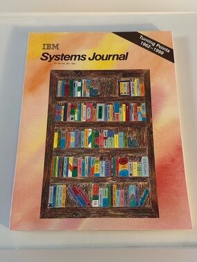 IBM Systems Journal Vol 38 No 2/3 1999 Special Issue Turning Points in Computing